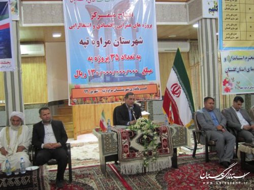 افتتاح متمرکز پروژه های هفته دولت در شهرستان مراوه تپه