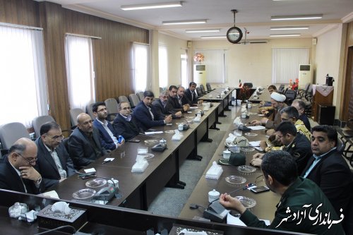جلسه نهایی ستاد گرامیداشت دهه فجر شهرستان آزادشهر برگزار شد