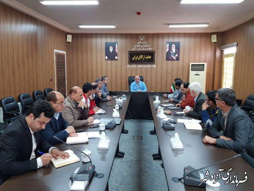 اولین جلسه شورای هماهنگی مدیریت بحران شهرستان آزادشهر برگزار شد