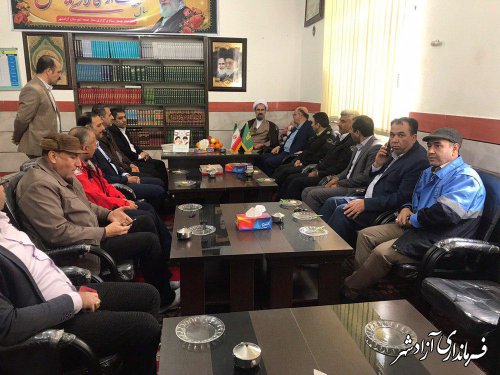 دیدار فرماندار به همراه جمعی از اعضای شورای اداری با امام جمعه شهرستان آزادشهر