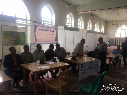 برپایی میز خدمت فرماندار آزادشهر و برخی از روسای ادارات در مصلی خاتم الانبیا (ص) آزادشهر