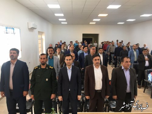 برگزاری مراسم افتتاح متمرکز 91 پروژه عمرانی و اقتصادی و اشتغالزا شهرستان آزادشهر