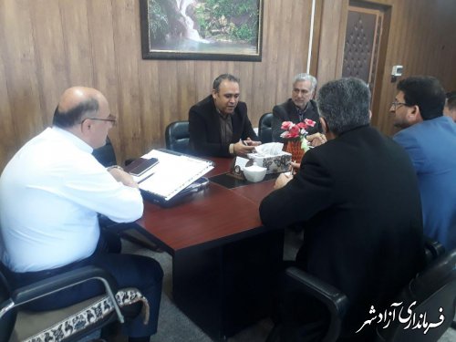 دیدار فرماندار شهرستان آزادشهر با یک مجموعه از سرمایه گذاران بخش خصوصی