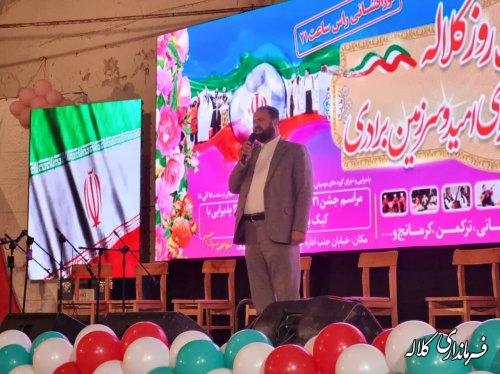 برگزاری جشن بزرگ روز کلاله و جشن انقلاب