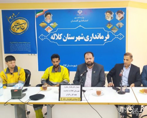 دیدار جامعه کارگری کلاله با فرماندار شهرستان بمناسبت هفته کار و کارگر