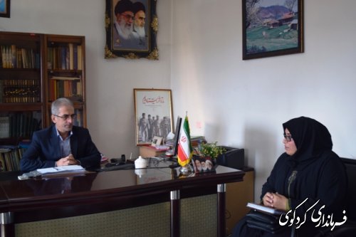  سیده هماعقیلی سرپرست اداره آموزش و پروش شهرستان؛دردیداربا جمالی فرماندار کردکوی 