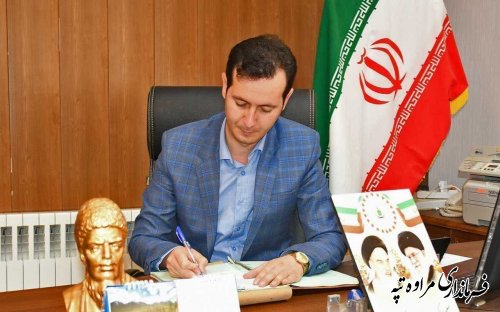 پیام تبریک فرماندار شهرستان مراوه تپه به مناسبت حلول ماه مبارک شعبان