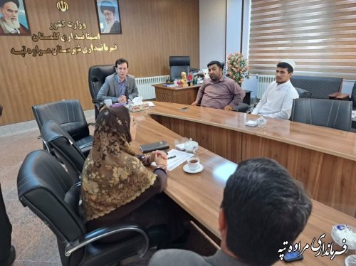 ملاقات مردمی فرماندار شهرستان مراوه‌تپه برگزار شد
