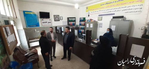 بازدید سرزده فرماندار رامیان از اداره تامین اجتماعی شهرستان