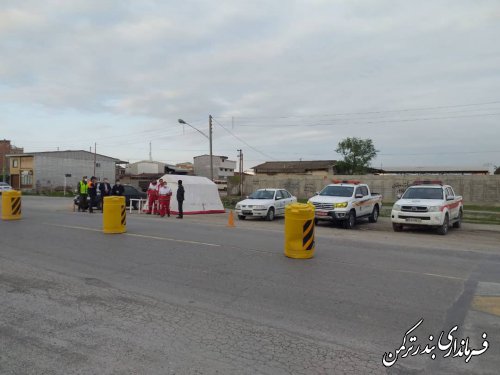 بازدید میدانی فرماندار شهرستان بندرترکمن از روند اجرای طرح کاهش زنجیره انتقال کرونا در مبادی شهر بندرترکمن