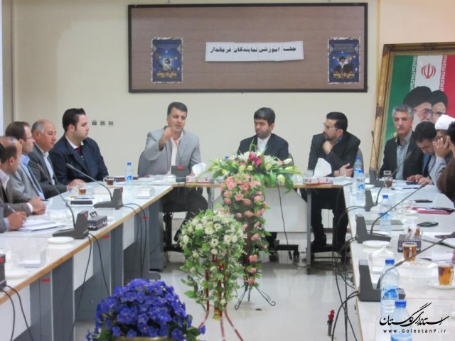 آخرین جلسه آموزشی ، توجیهی نمایندگان فرماندار در کلاله تشکیل شد