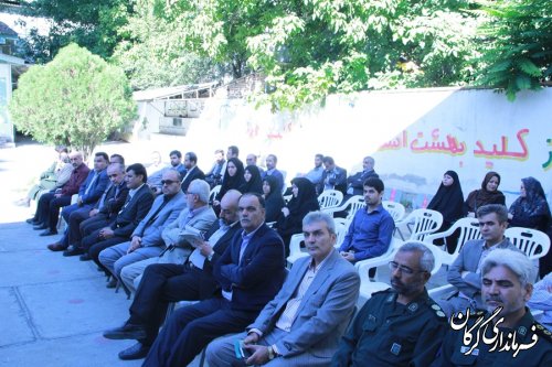 نواختن زنگ بازگشایی مدارس با حضور فرماندار شهرستان گرگان