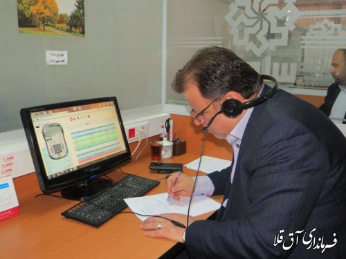 فرماندار شهرستان آق قلا به صورت ارتباط مستقیم،پاسخگوی شهروندان بود