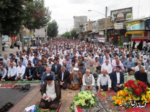 برپایی با شکوه نماز عید سعید فطر با حضور استاندار محترم در شهرستان آزادشهر