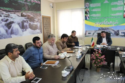 برگزاری جلسه داخلی همکاران فرمانداری شهرستان آزادشهر