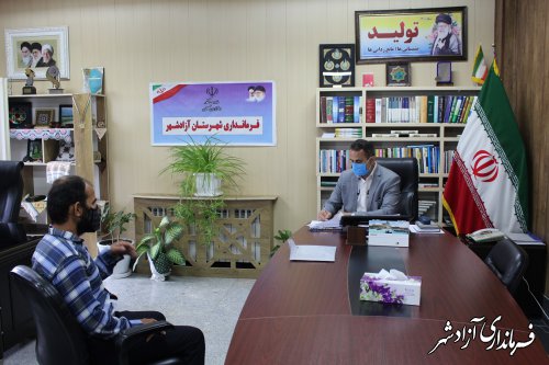 ملاقات عمومی فرماندار آزادشهر برگزار شد