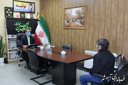 ملاقات عمومی فرماندار آزادشهر برگزار شد