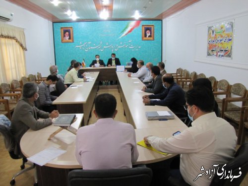 هفتمین جلسه شورای آموزش و پرورش شهرستان آزادشهر برگزار شد