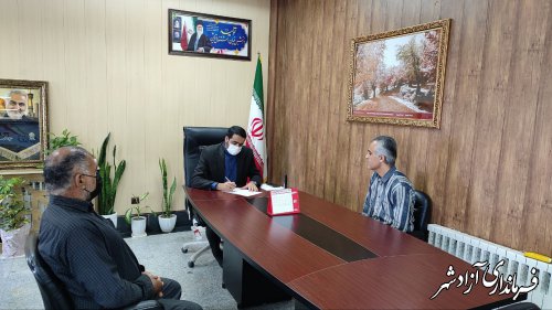 ملاقات عمومی سرپرست فرمانداری آزادشهر برگزار شد