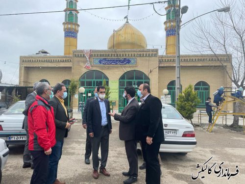 بازدید فرماندار و اعضای ستاد خدمات سفر گالیکش از مساجد بین راهی شهرستان