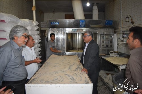 بازدید فرماندار گمیشان از نانوایی های سطح شهرستان
